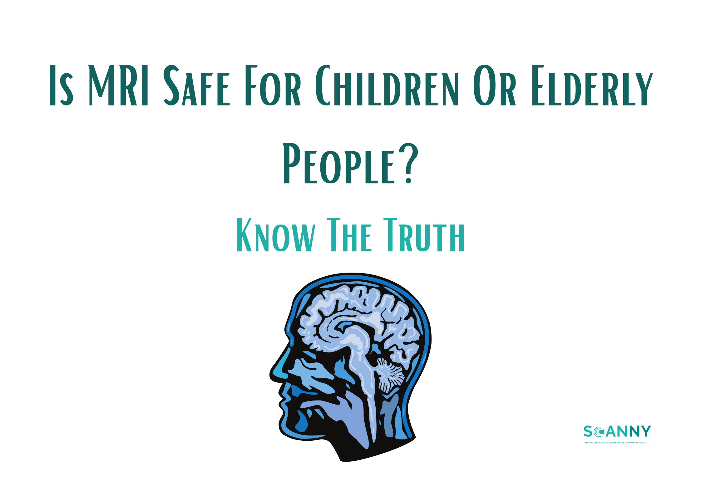 Is MRI Safe For Children Or Elderly People