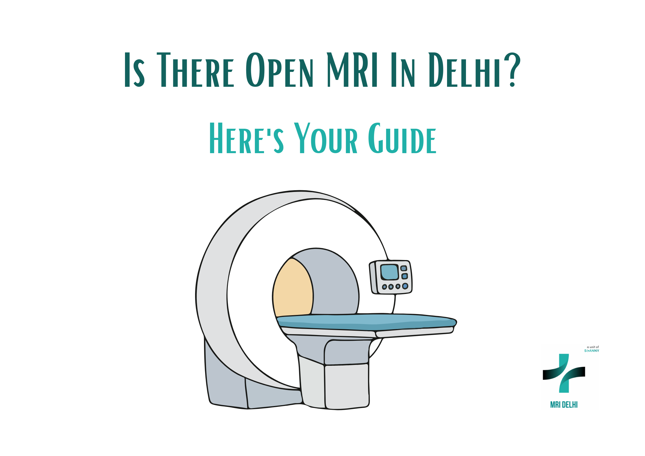 Is There Open MRI In Delhi